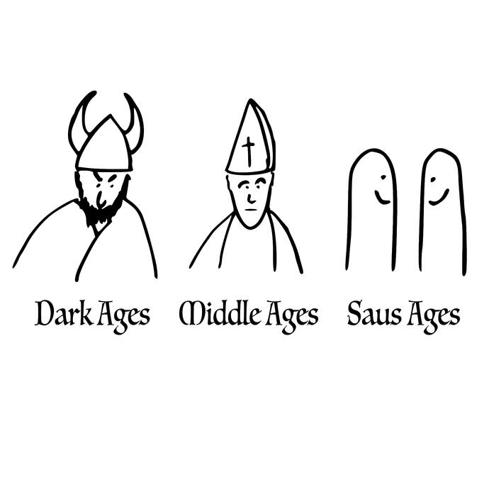 Dark Ages Middle Ages Saus Ages